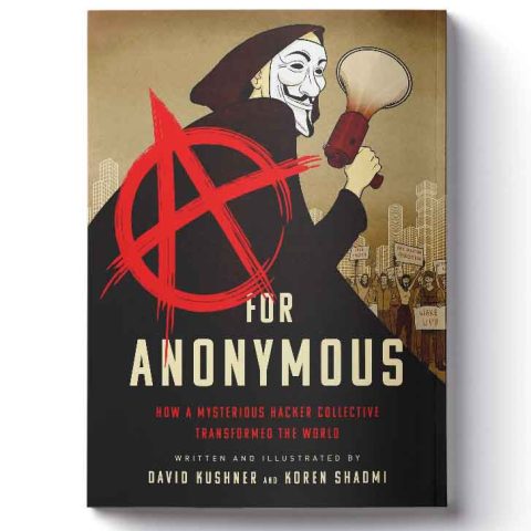 کمیک Anonymous: How a Mysterious Hacker Collective Transformed the World